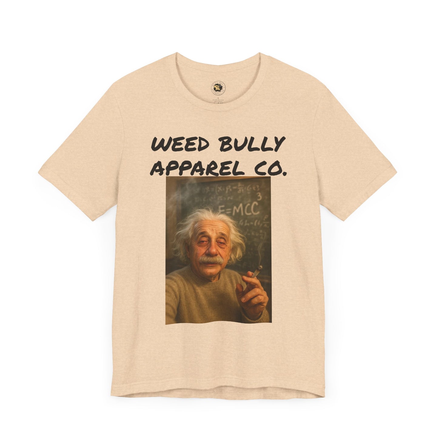 Funny Cannabis T-Shirt - Weed Bully Apparel Co. - For the Real Smokers