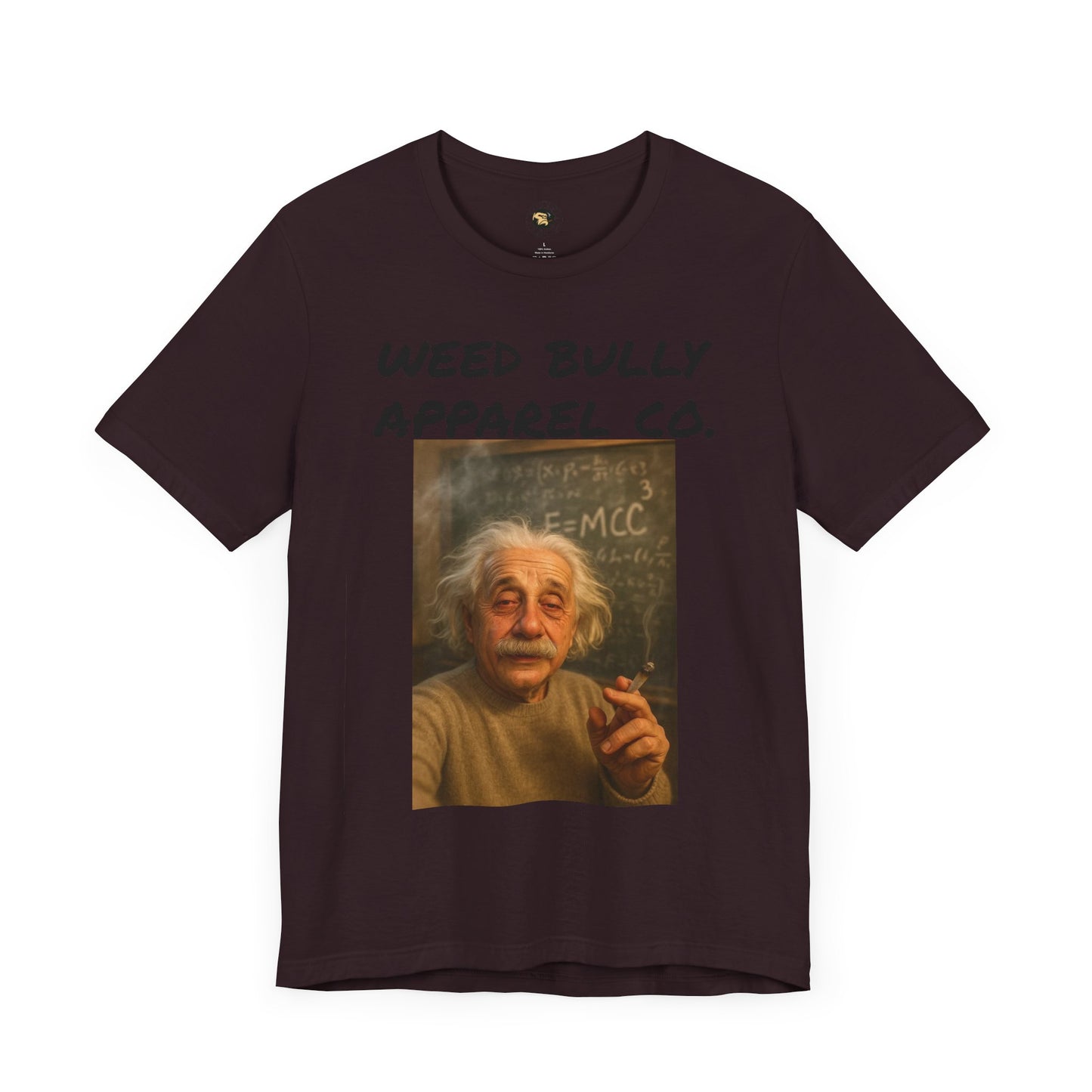 Funny Cannabis T-Shirt - Weed Bully Apparel Co. - For the Real Smokers