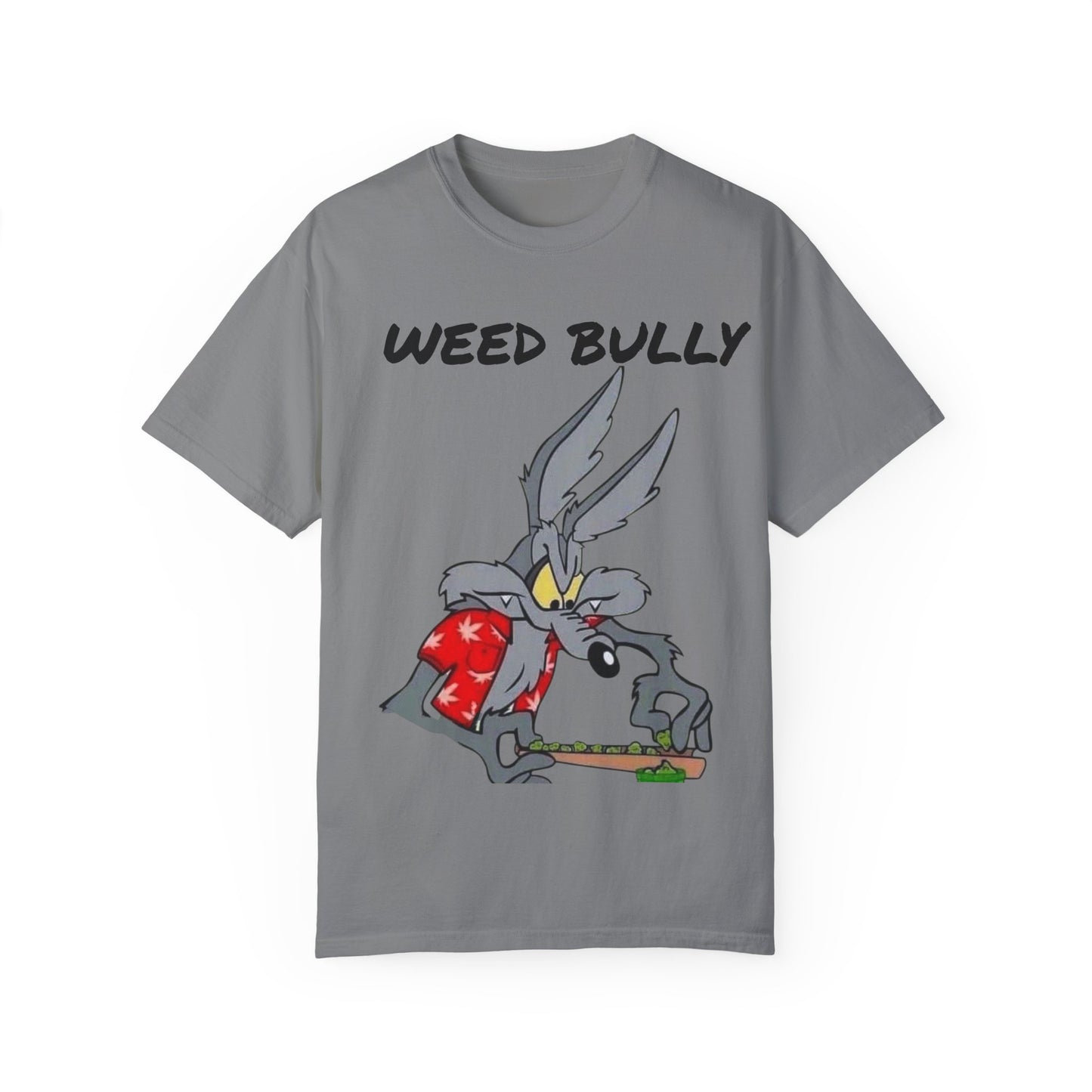 Unisex Garment-Dyed T-Shirt - 'Weed Bully' Graphic Tee for Cannabis Enthusiasts