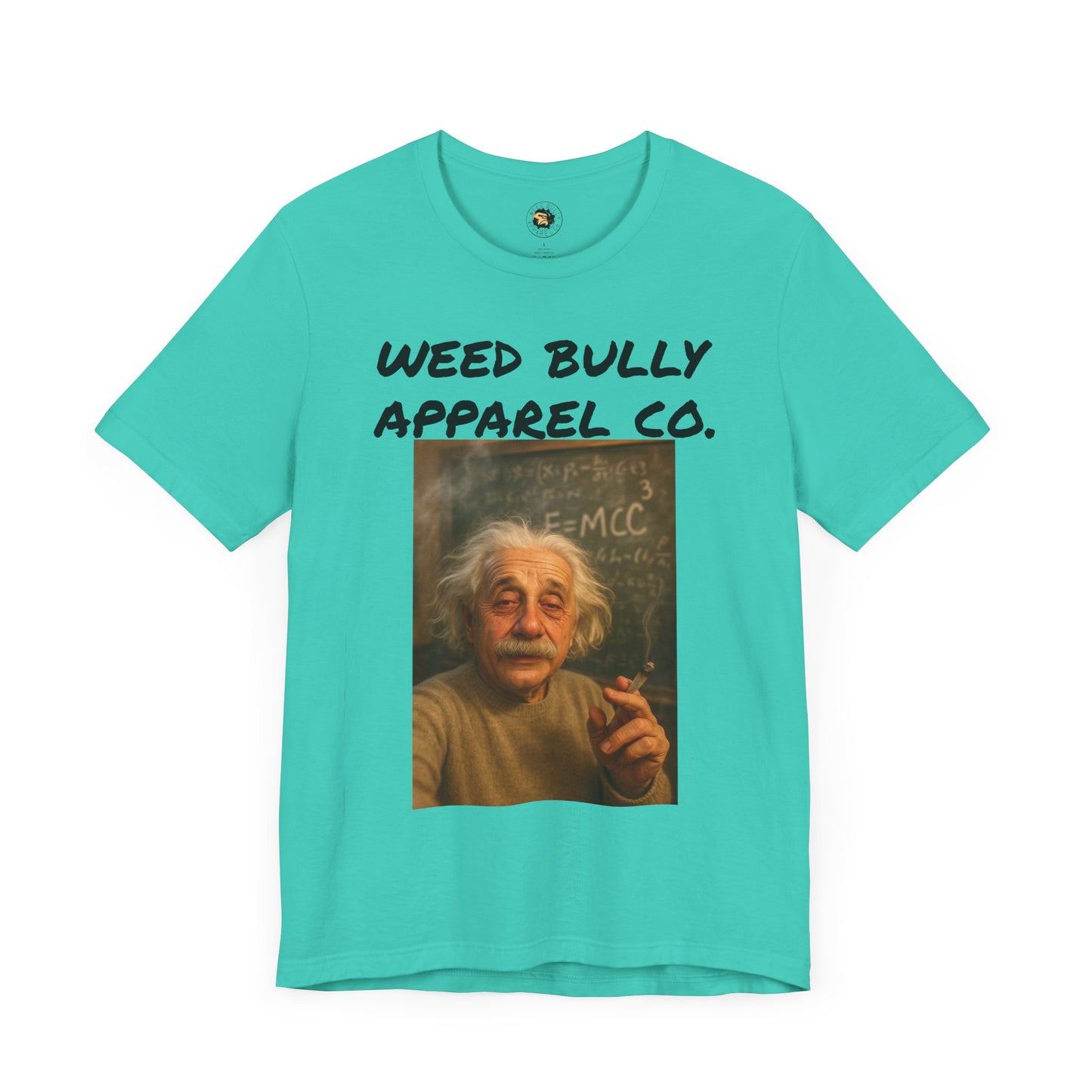 Funny Cannabis T-Shirt - Weed Bully Apparel Co. - For the Real Smokers