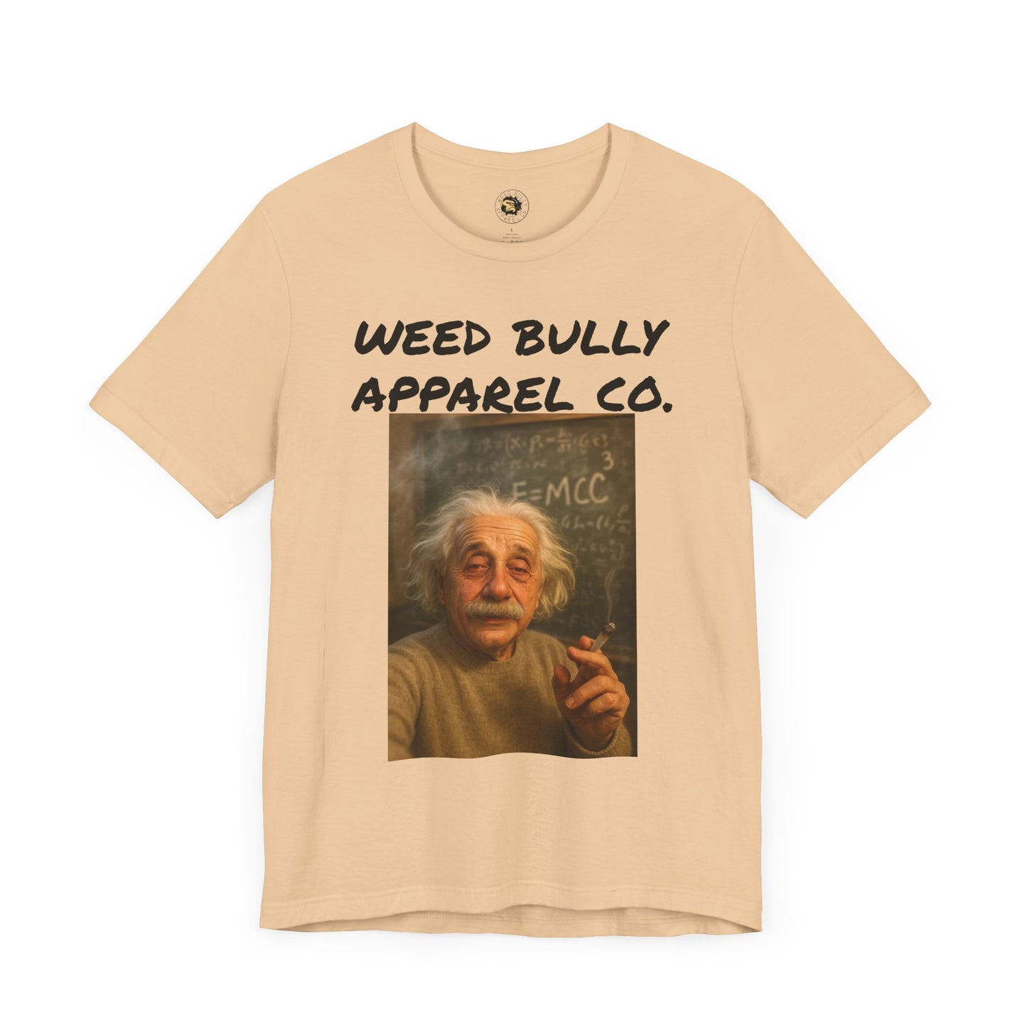 Funny Cannabis T-Shirt - Weed Bully Apparel Co. - For the Real Smokers