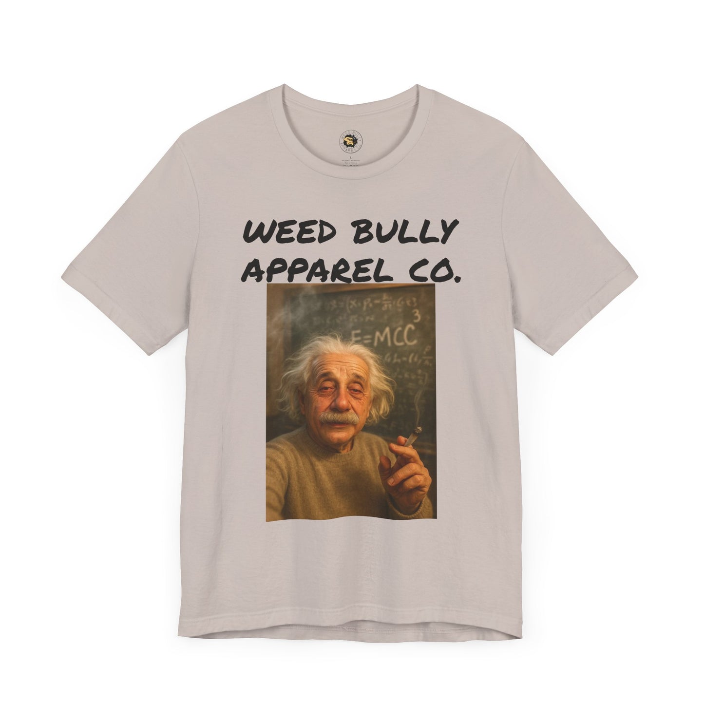 Funny Cannabis T-Shirt - Weed Bully Apparel Co. - For the Real Smokers