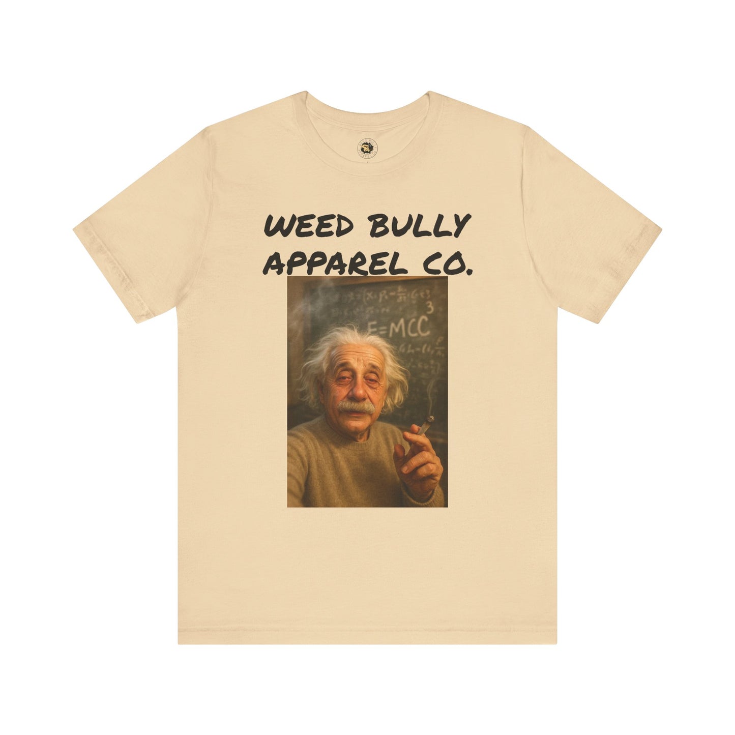 Funny Cannabis T-Shirt - Weed Bully Apparel Co. - For the Real Smokers