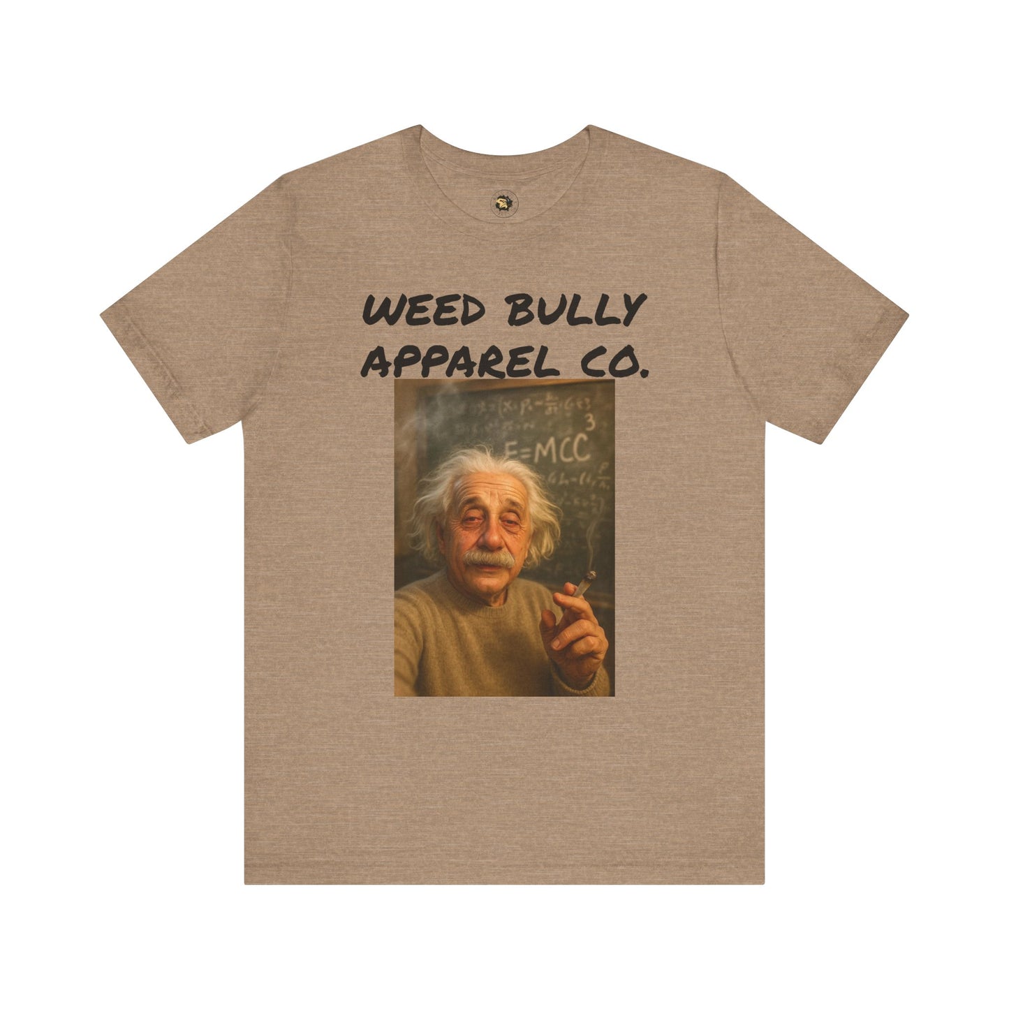 Funny Cannabis T-Shirt - Weed Bully Apparel Co. - For the Real Smokers