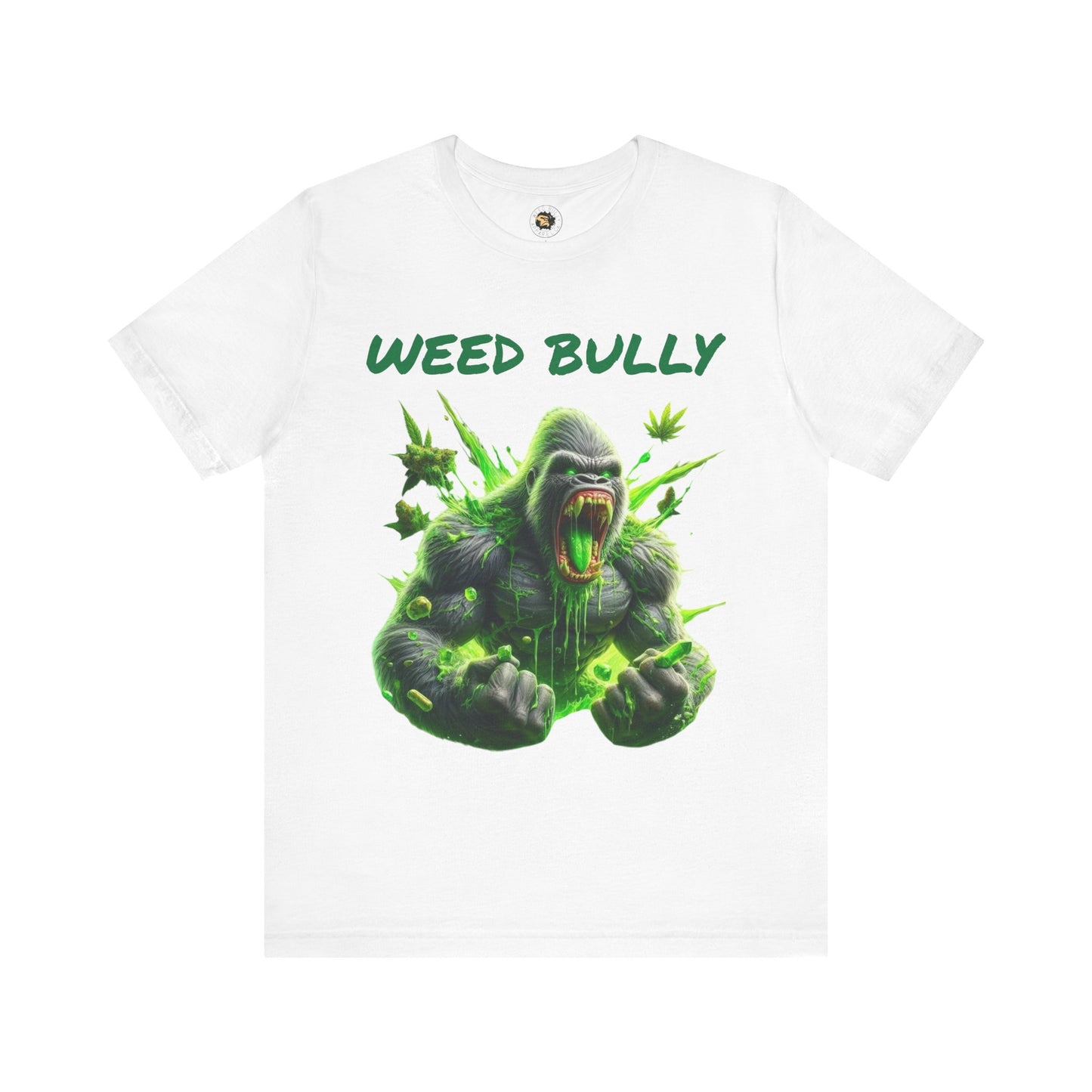 Weed Bully Graphic Tee | Unisex Short Sleeve Shirt for Smokers, Stoner Apparel, Cannabis Gift, Funny Weed T-Shirt, 420 Merchandise
