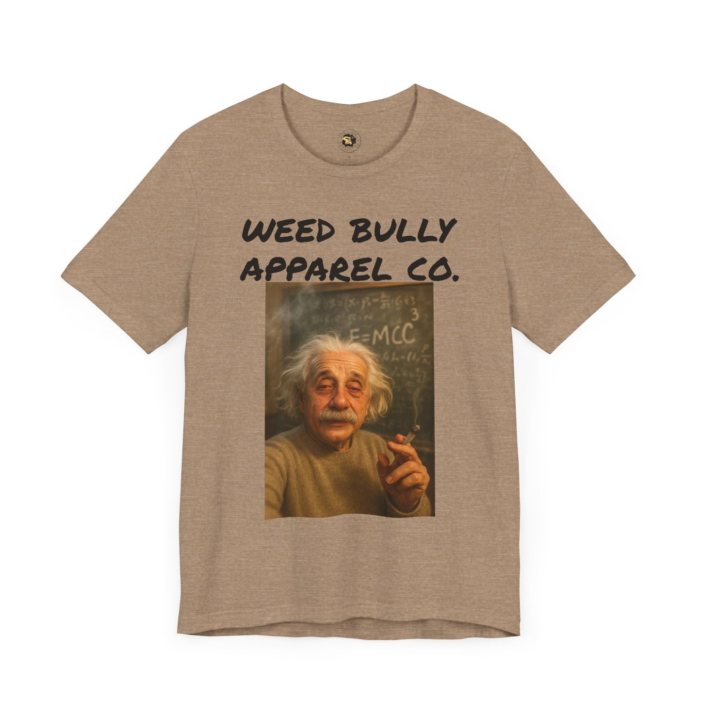 Funny Cannabis T-Shirt - Weed Bully Apparel Co. - For the Real Smokers