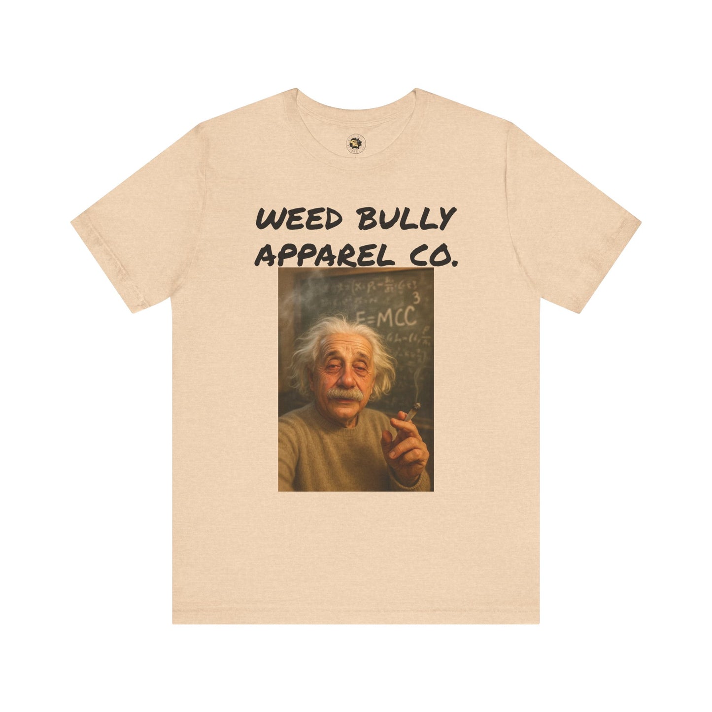 Funny Cannabis T-Shirt - Weed Bully Apparel Co. - For the Real Smokers