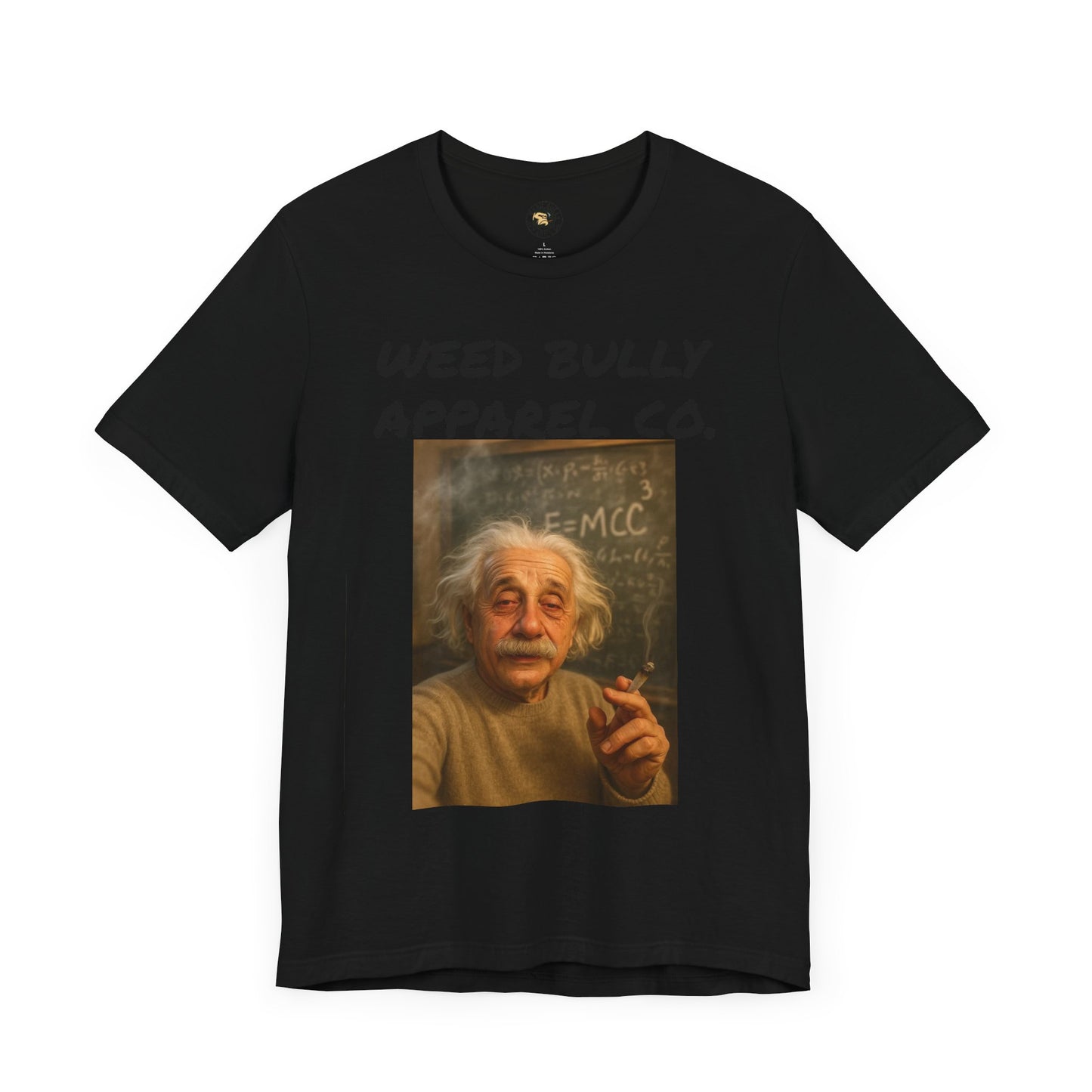 Funny Cannabis T-Shirt - Weed Bully Apparel Co. - For the Real Smokers