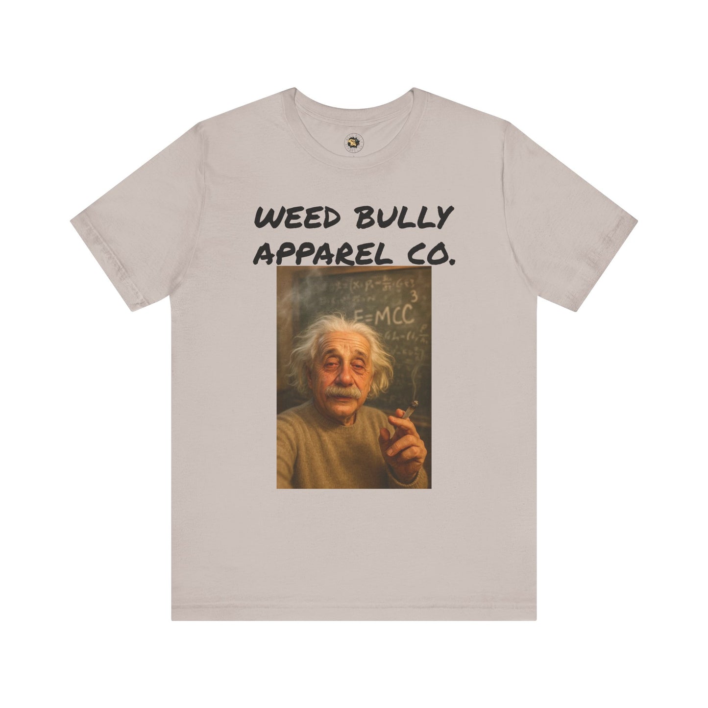 Funny Cannabis T-Shirt - Weed Bully Apparel Co. - For the Real Smokers