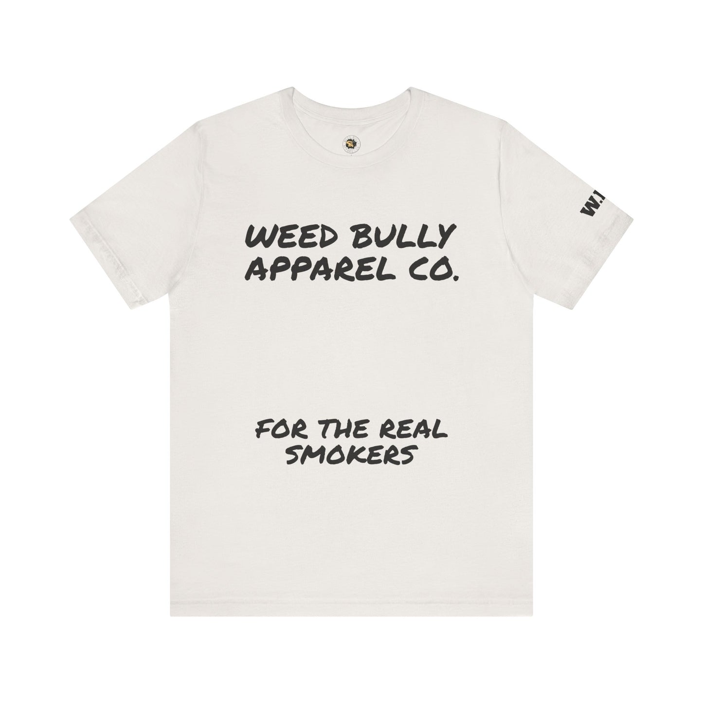 Weed Bully Unisex Tee for Smokers - Cool Cannabis Apparel