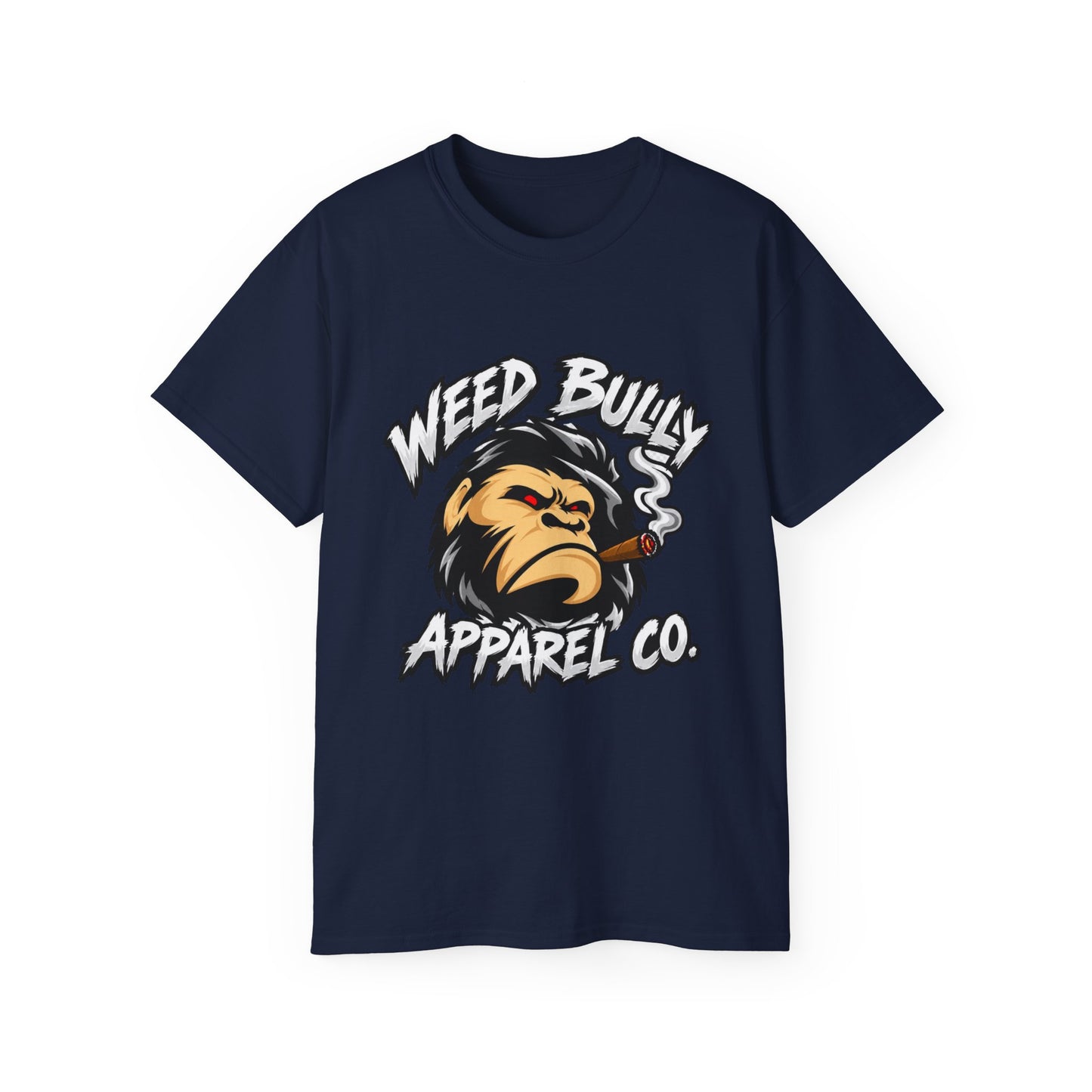 Weed Bully Apparel Tee — 'For the Real Smokers' Graphic T-Shirt
