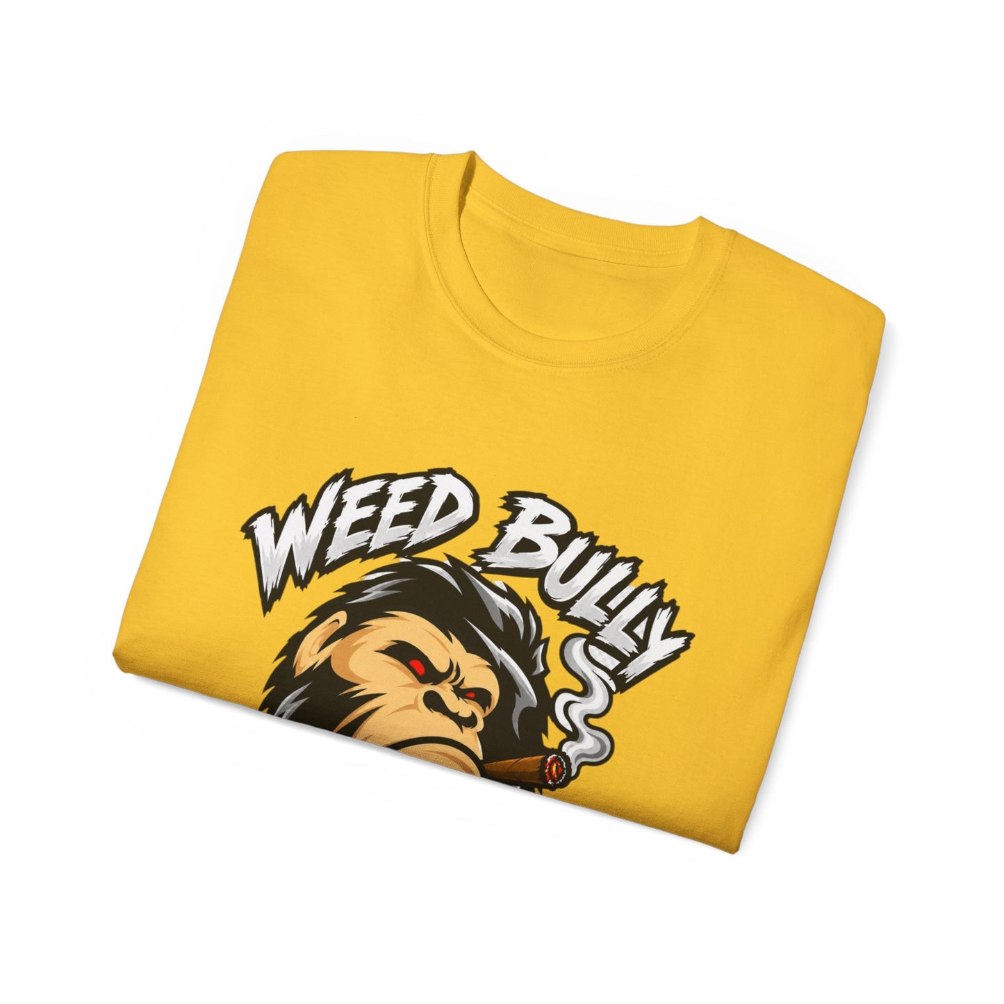 Weed Bully Apparel Tee — 'For the Real Smokers' Graphic T-Shirt