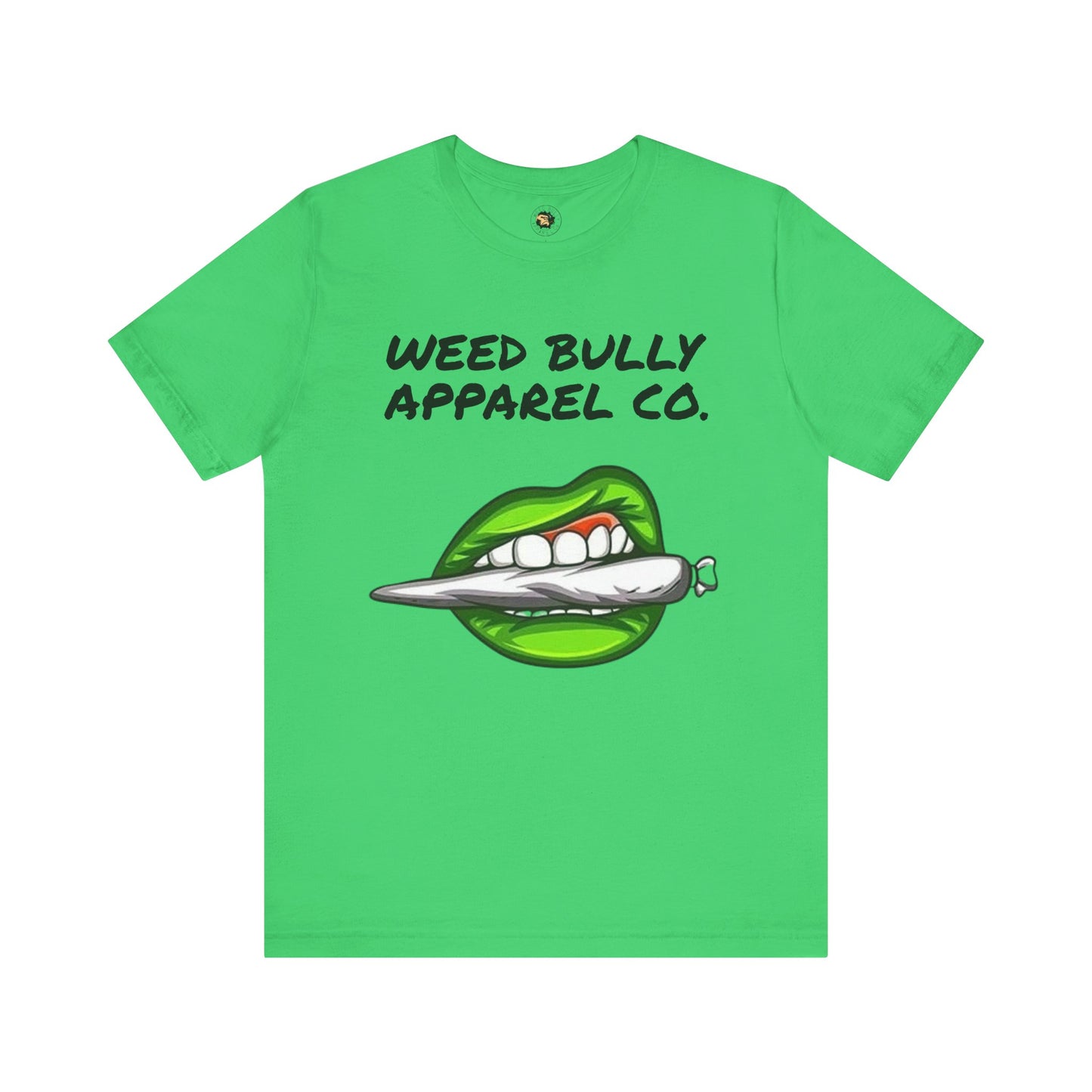 Weed Bully Unisex Tee - For the Real Smokers - Casual Streetwear T-Shirt