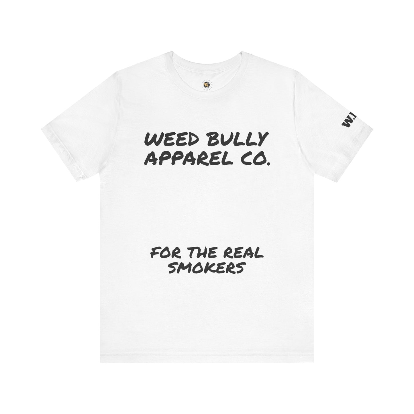 Weed Bully Unisex Tee for Smokers - Cool Cannabis Apparel