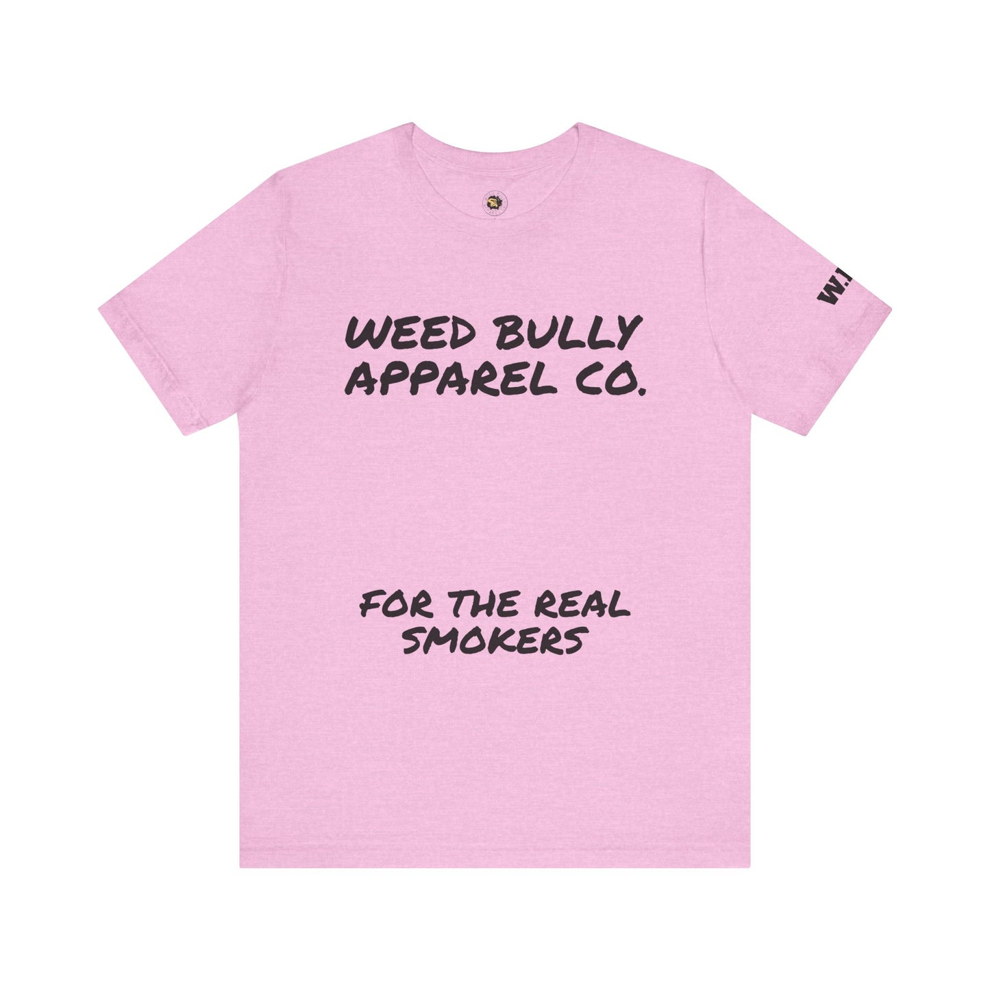 Weed Bully Unisex Tee for Smokers - Cool Cannabis Apparel