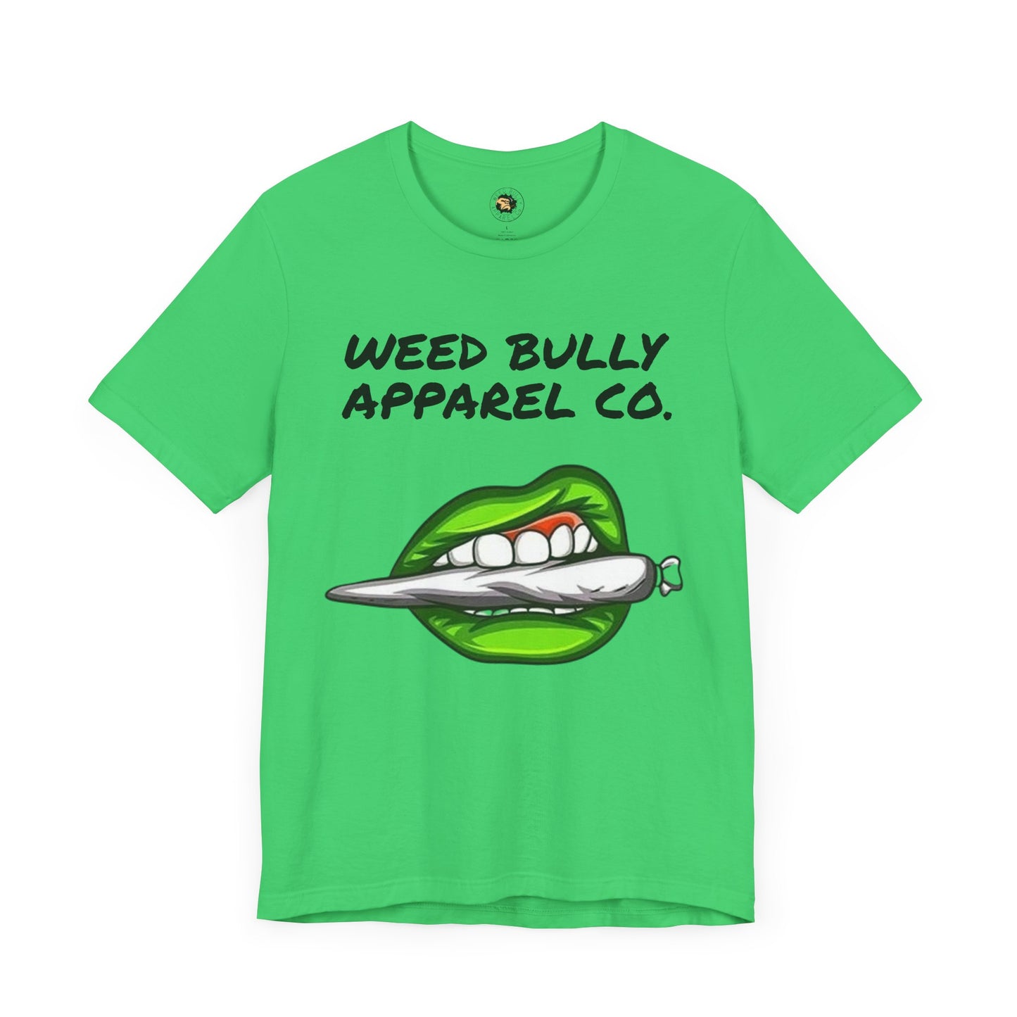 Weed Bully Unisex Tee - For the Real Smokers - Casual Streetwear T-Shirt