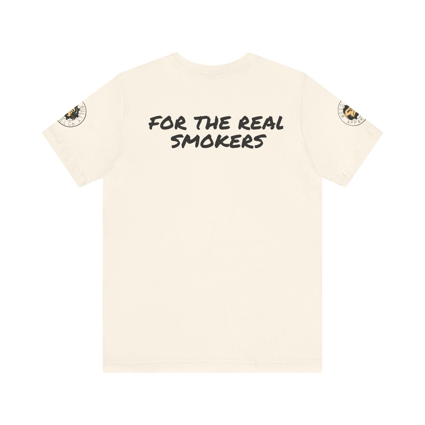 Weed Bully Unisex Short Sleeve Tee - For the Real Smokers