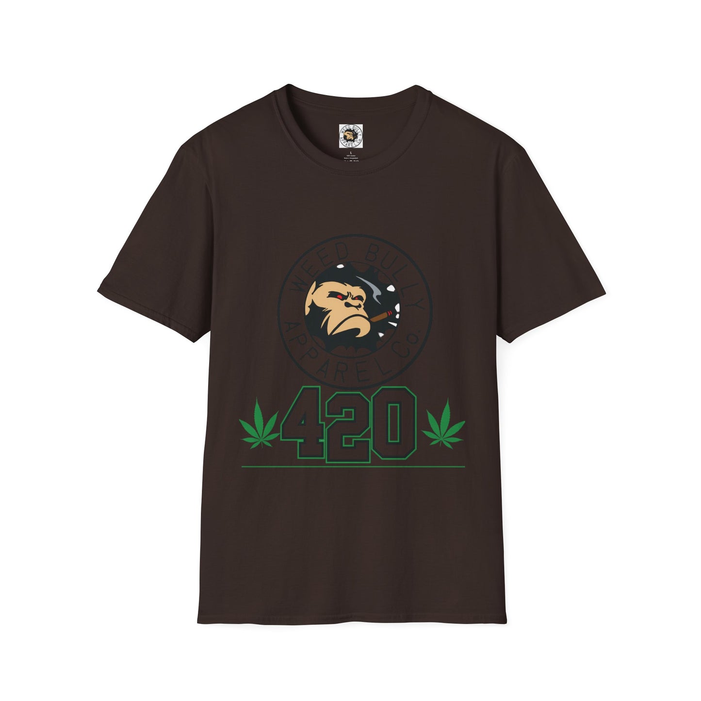 420 Weed Bully T-Shirt – "For The Real Smokers" Cannabis Graphic Tee