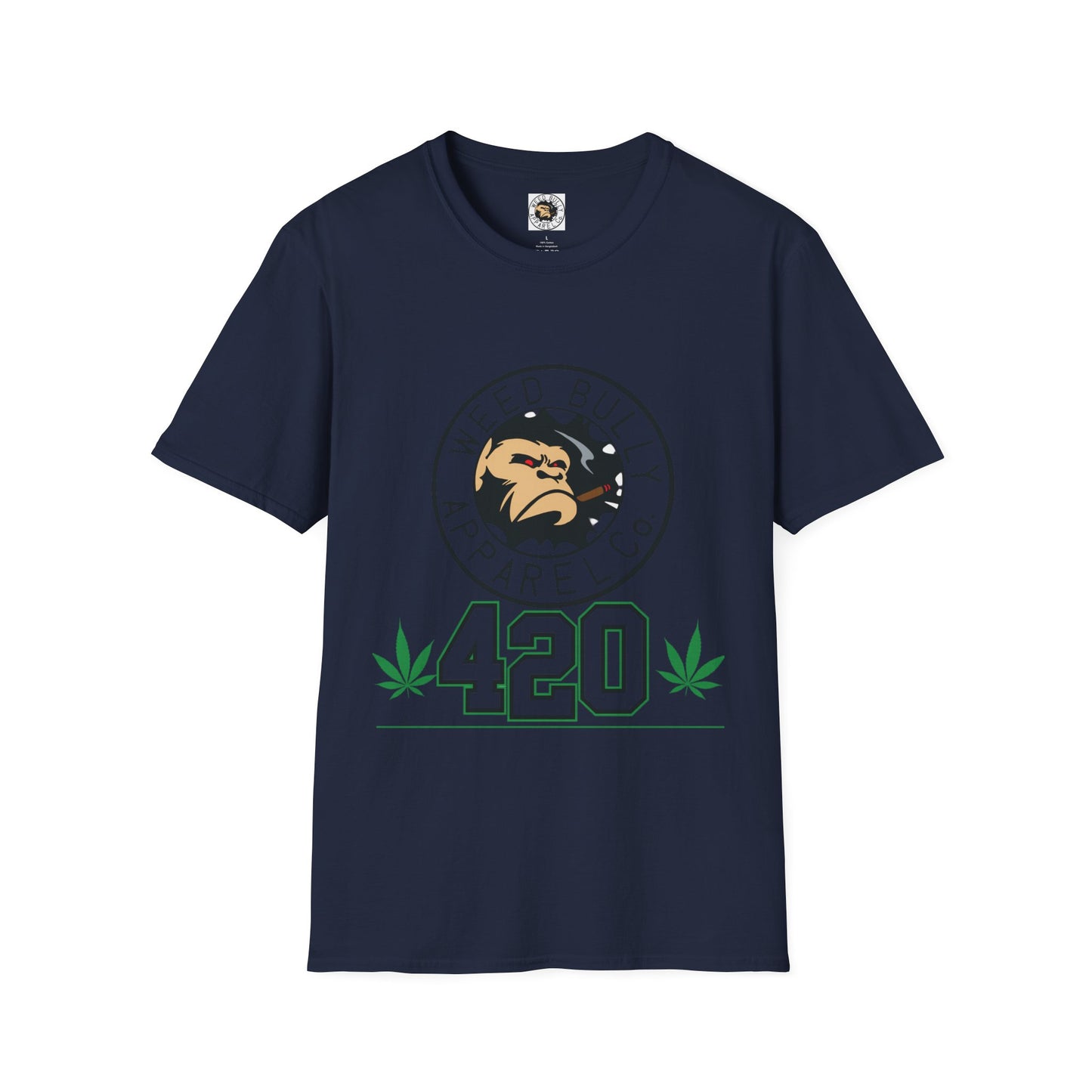 420 Weed Bully T-Shirt – "For The Real Smokers" Cannabis Graphic Tee