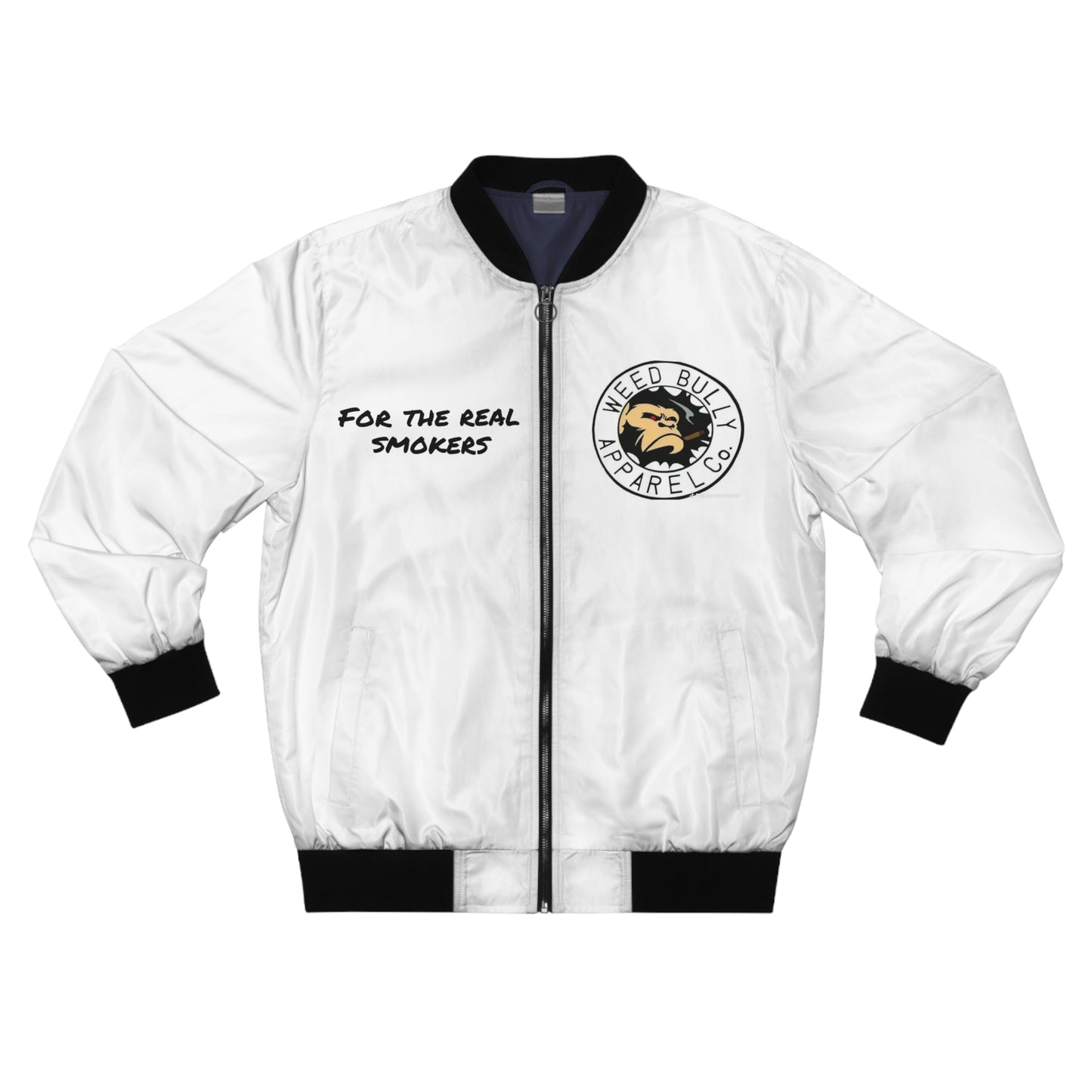 Weed Bully Bomber Jacket – "For the Real Smokers" Graphic