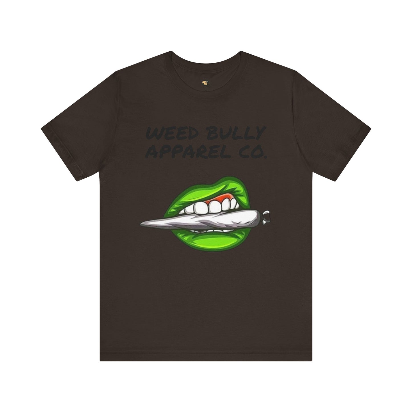 Weed Bully Unisex Tee - For the Real Smokers - Casual Streetwear T-Shirt