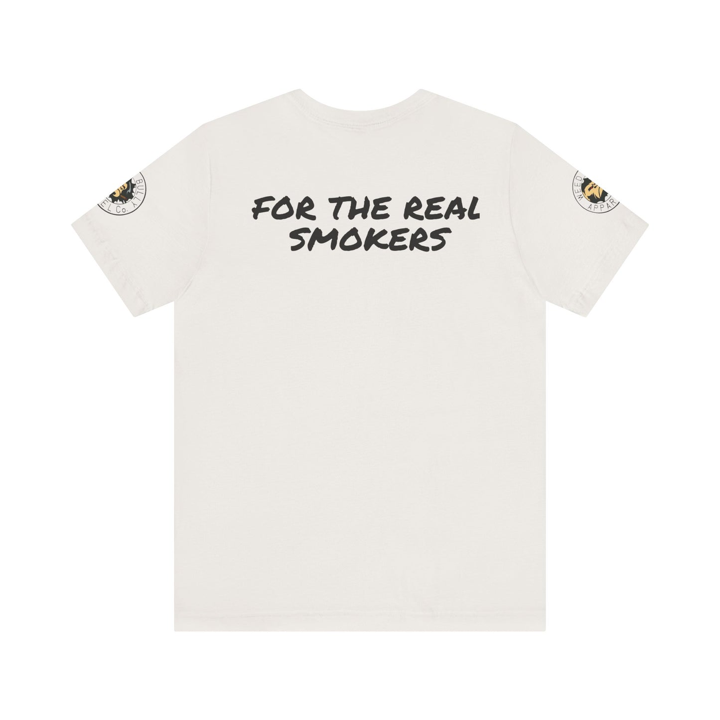 Weed Bully Unisex Short Sleeve Tee - For the Real Smokers
