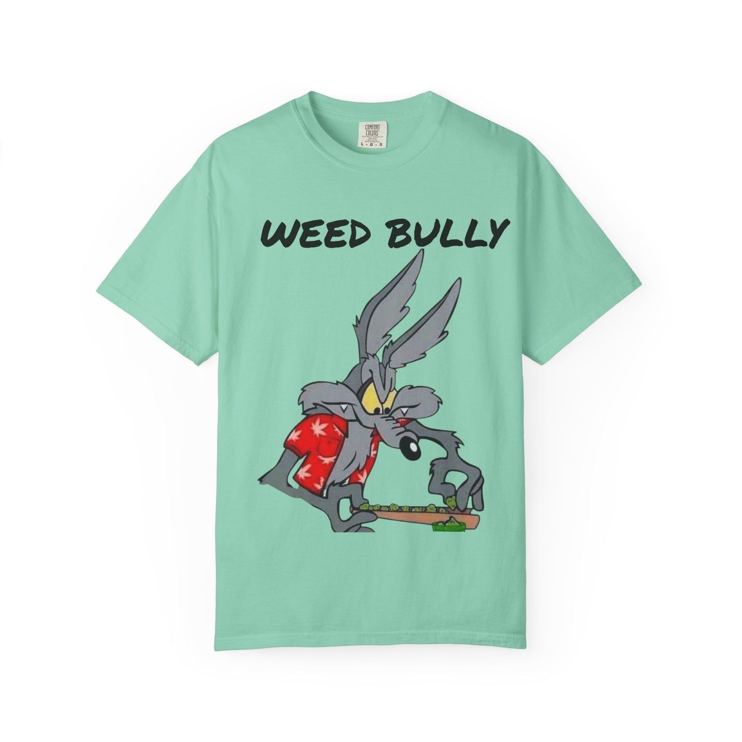 Unisex Garment-Dyed T-Shirt - 'Weed Bully' Graphic Tee for Cannabis Enthusiasts