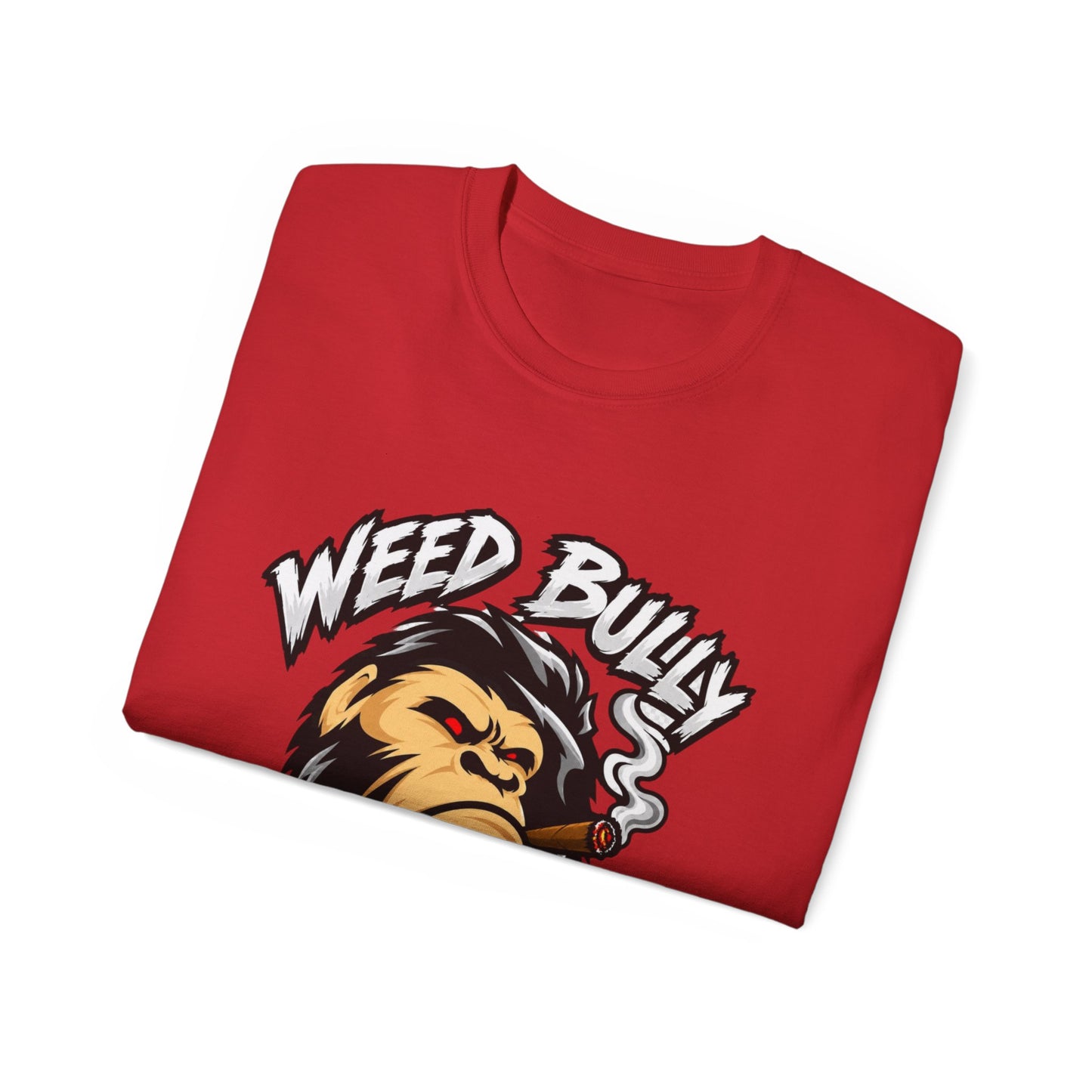Weed Bully Apparel Tee — 'For the Real Smokers' Graphic T-Shirt
