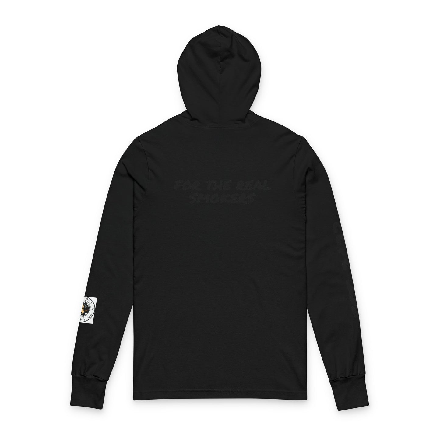 Weed Bully Apparel Hooded Long Sleeve Tee — "For The Real Smokers" Logo Shirt