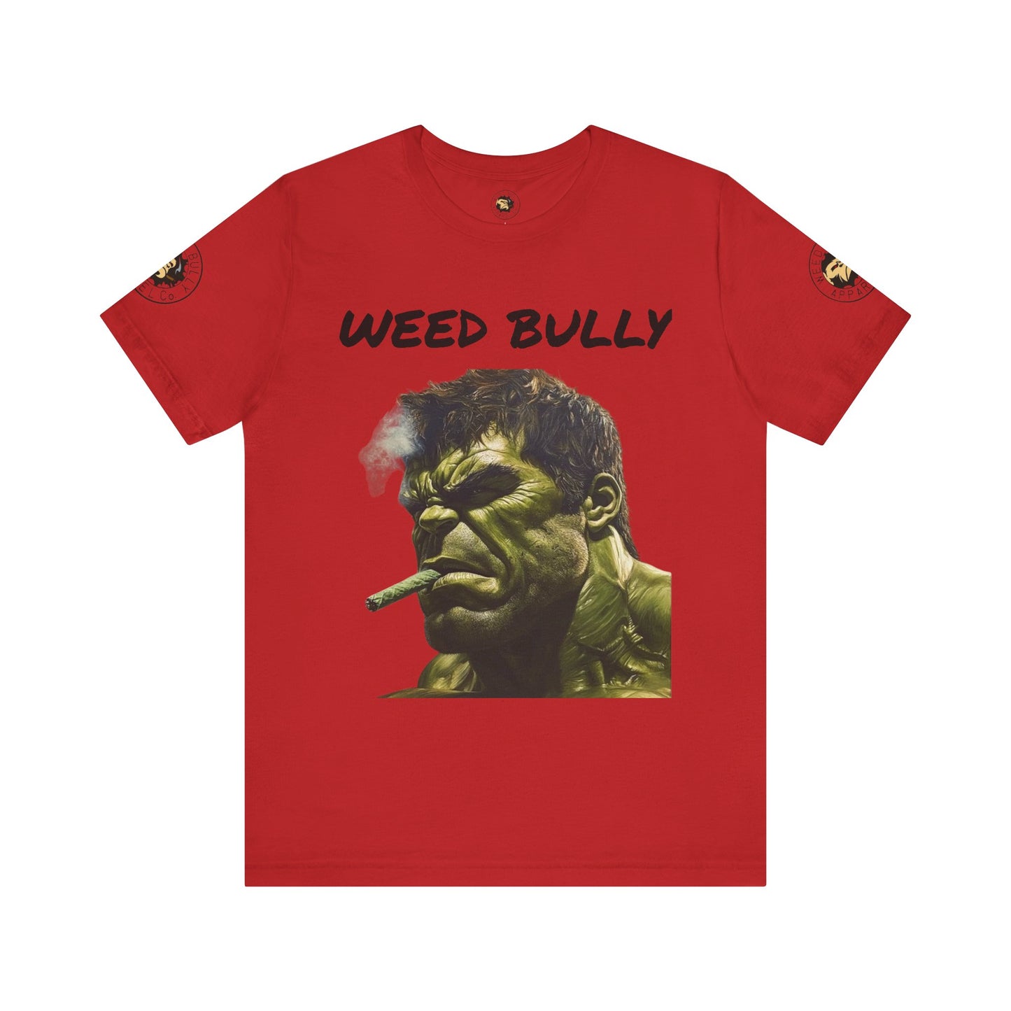 Weed Bully Unisex Short Sleeve Tee - For the Real Smokers