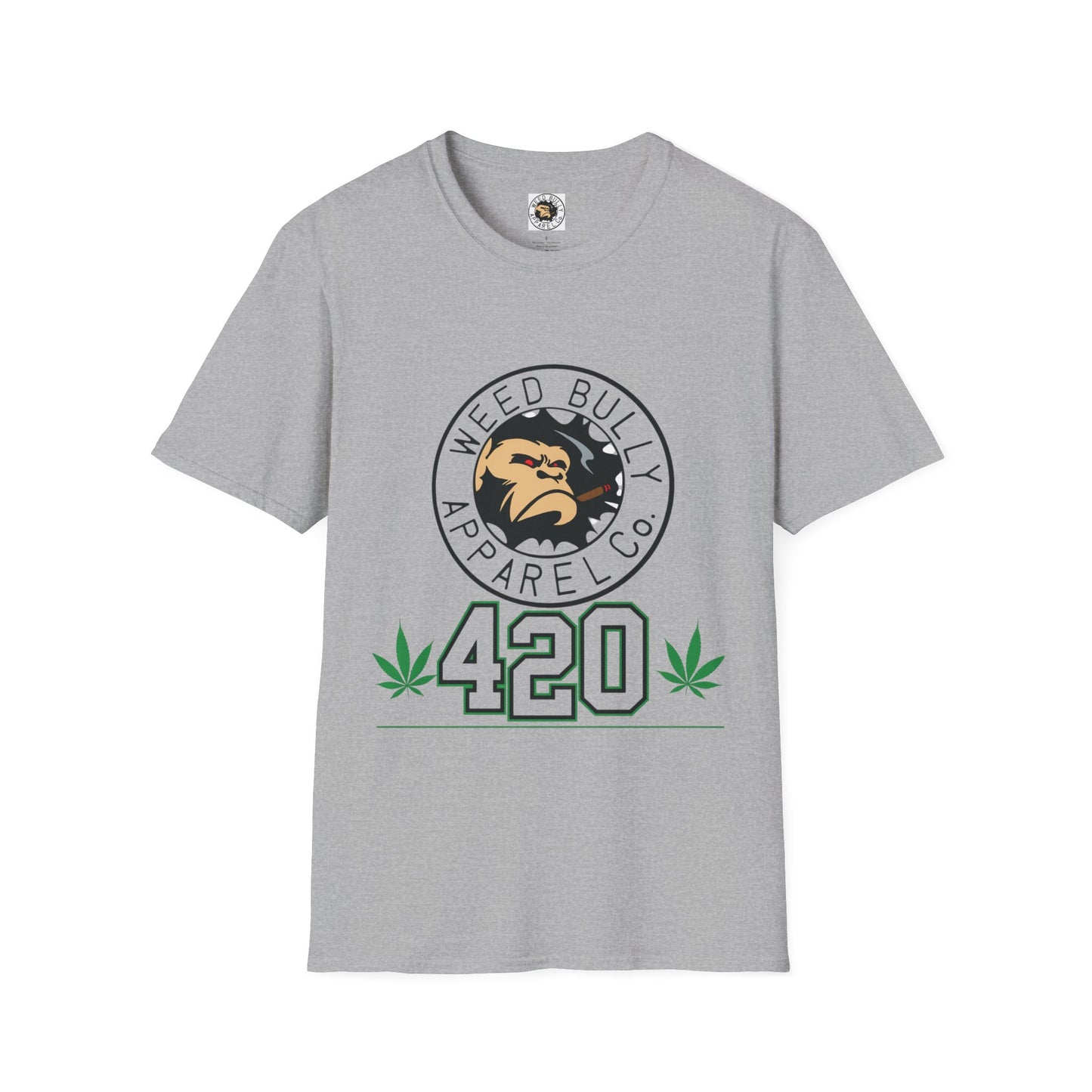 420 Weed Bully T-Shirt – "For The Real Smokers" Cannabis Graphic Tee