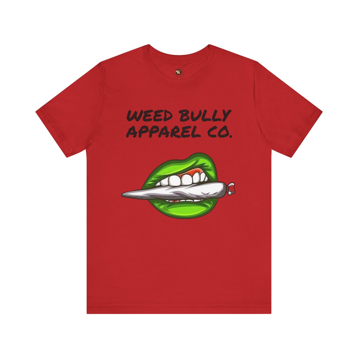Weed Bully Unisex Tee - For the Real Smokers - Casual Streetwear T-Shirt