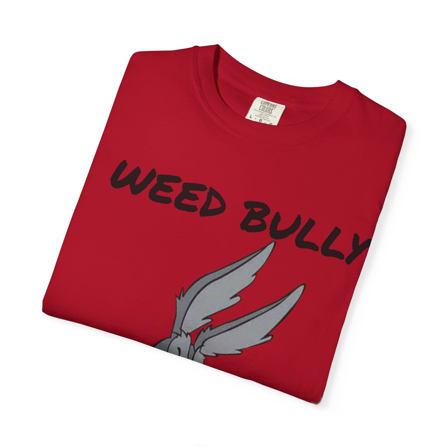 Unisex Garment-Dyed T-Shirt - 'Weed Bully' Graphic Tee for Cannabis Enthusiasts
