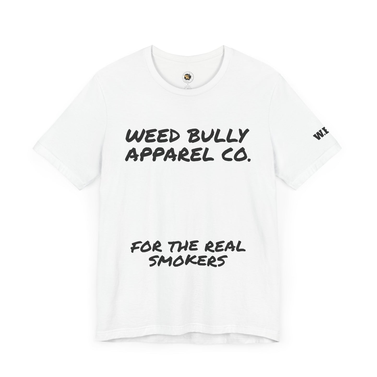 Weed Bully Unisex Tee for Smokers - Cool Cannabis Apparel