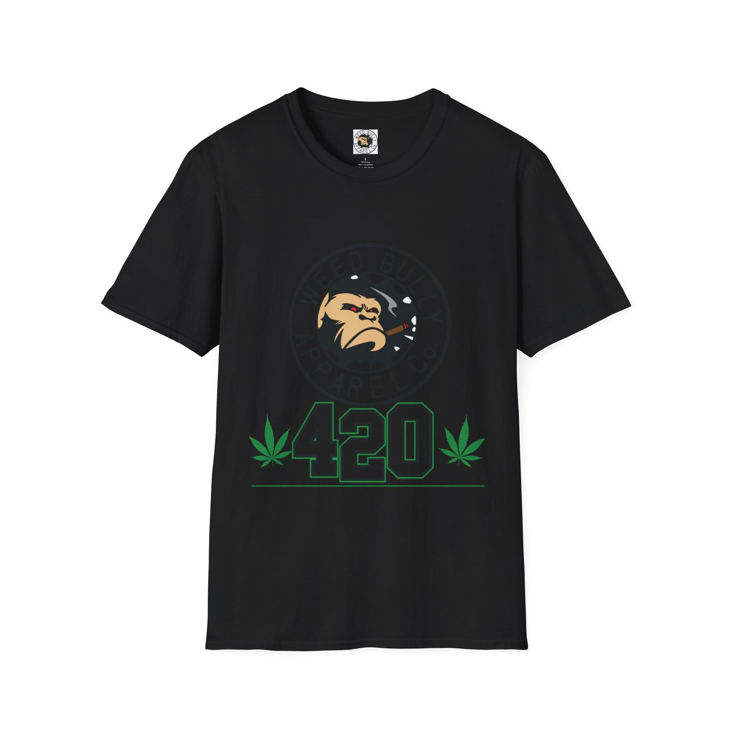 420 Weed Bully T-Shirt – "For The Real Smokers" Cannabis Graphic Tee