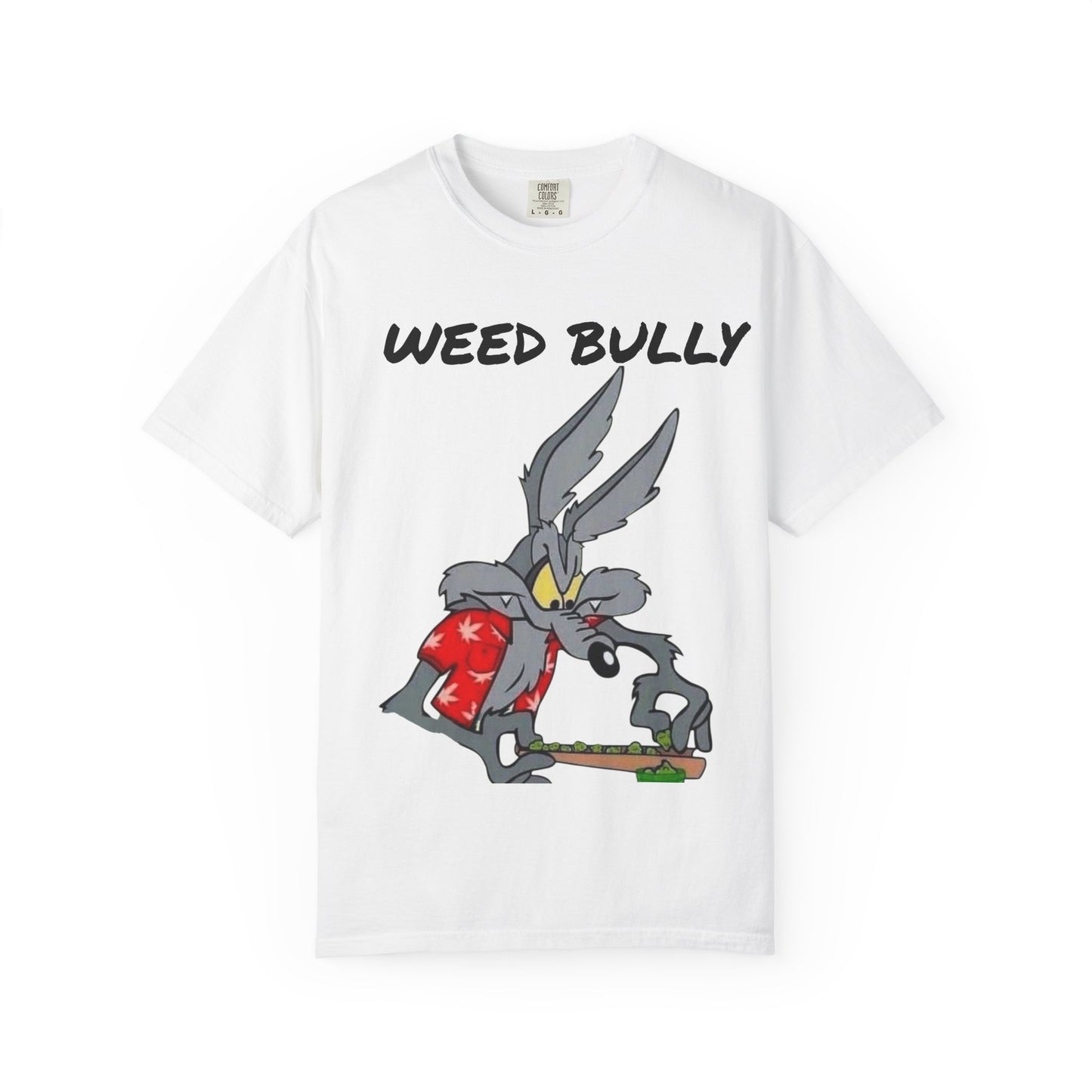 Unisex Garment-Dyed T-Shirt - 'Weed Bully' Graphic Tee for Cannabis Enthusiasts