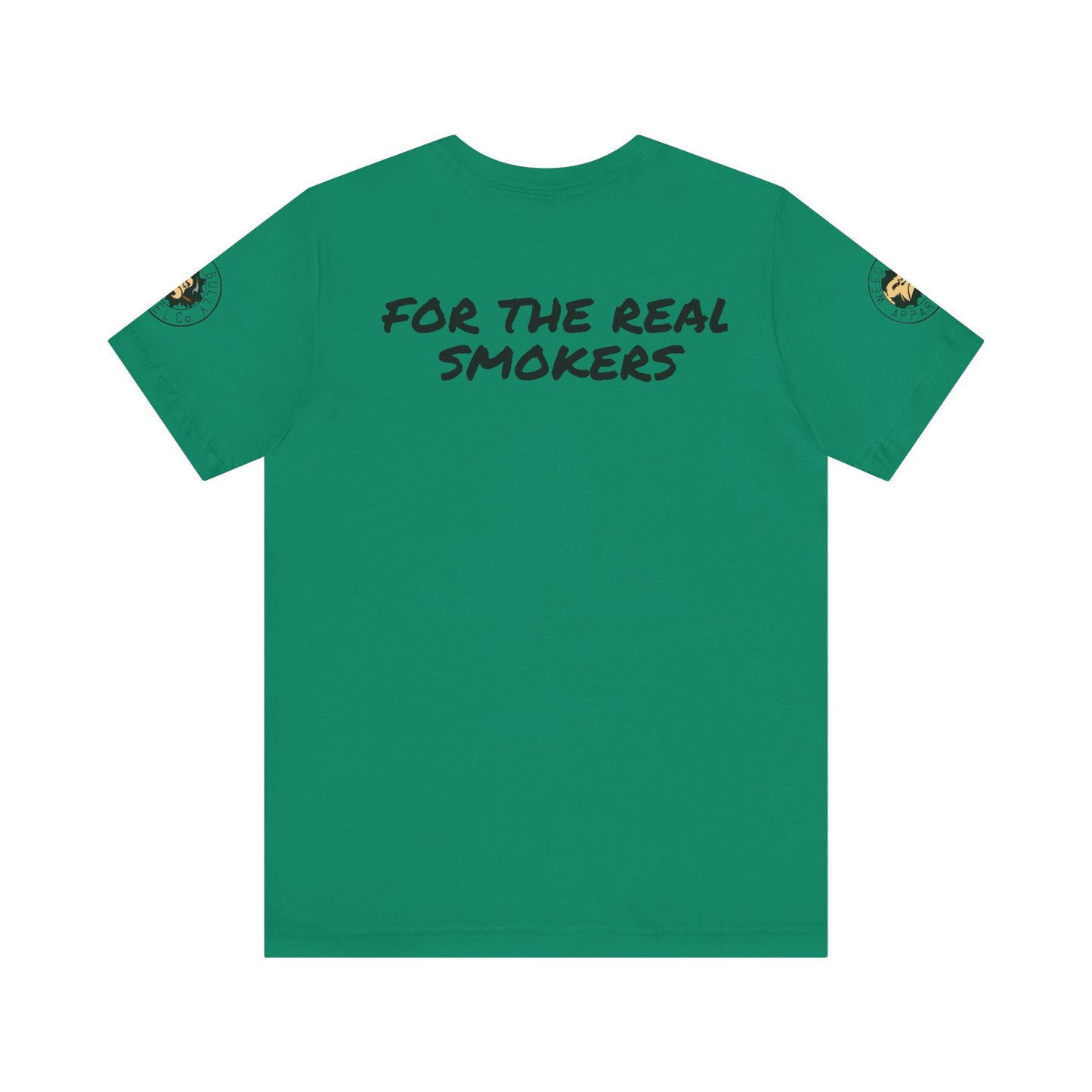 Weed Bully Unisex Short Sleeve Tee - For the Real Smokers