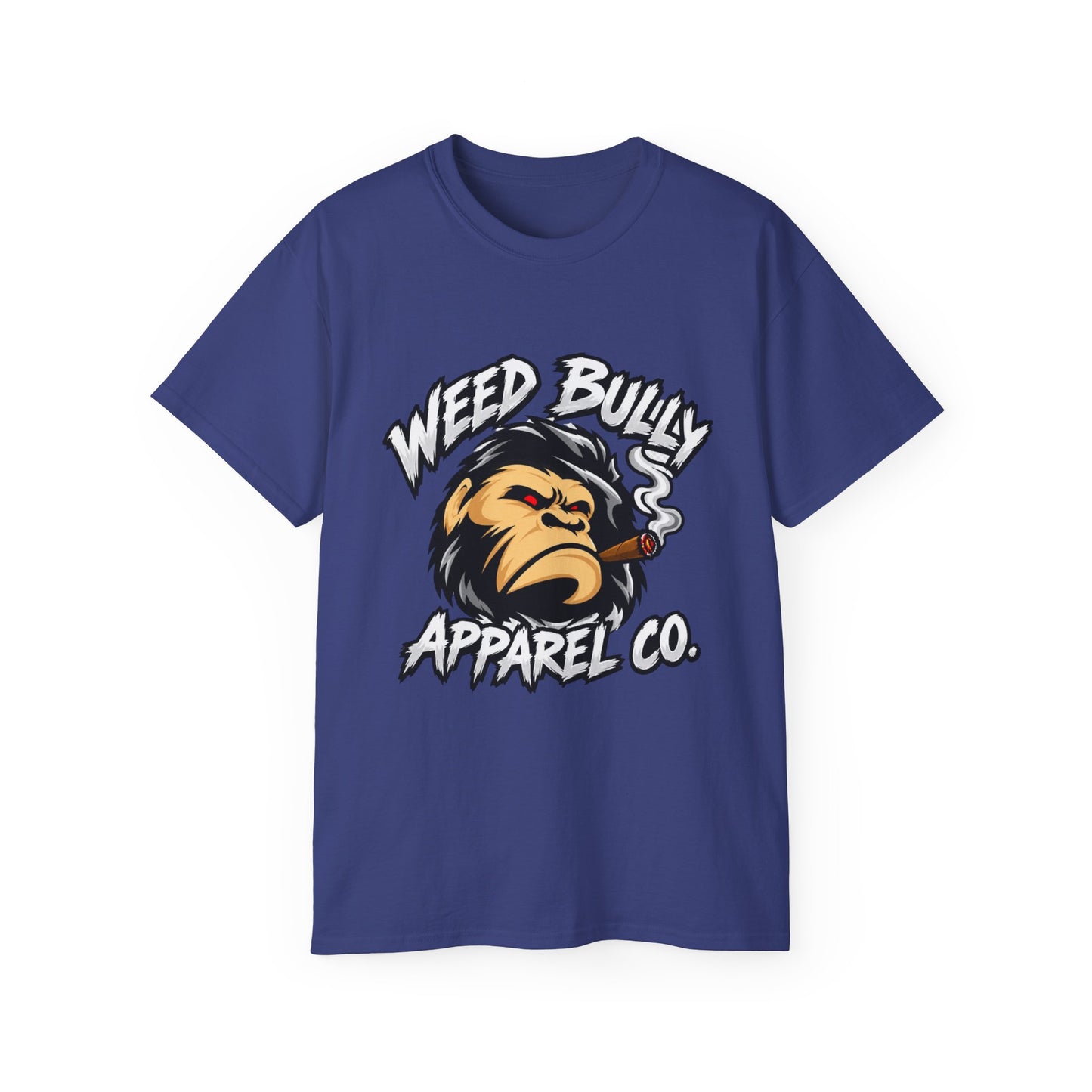 Weed Bully Apparel Tee — 'For the Real Smokers' Graphic T-Shirt