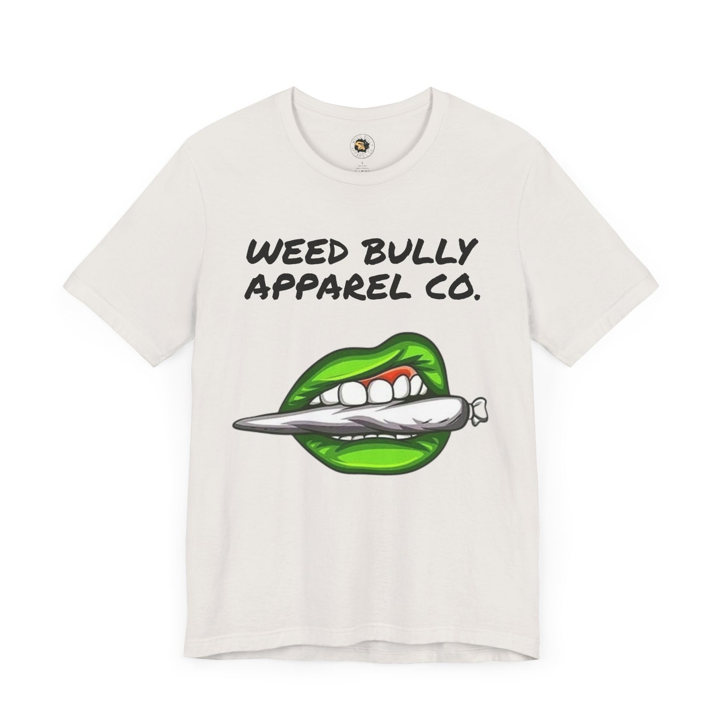 Weed Bully Unisex Tee - For the Real Smokers - Casual Streetwear T-Shirt