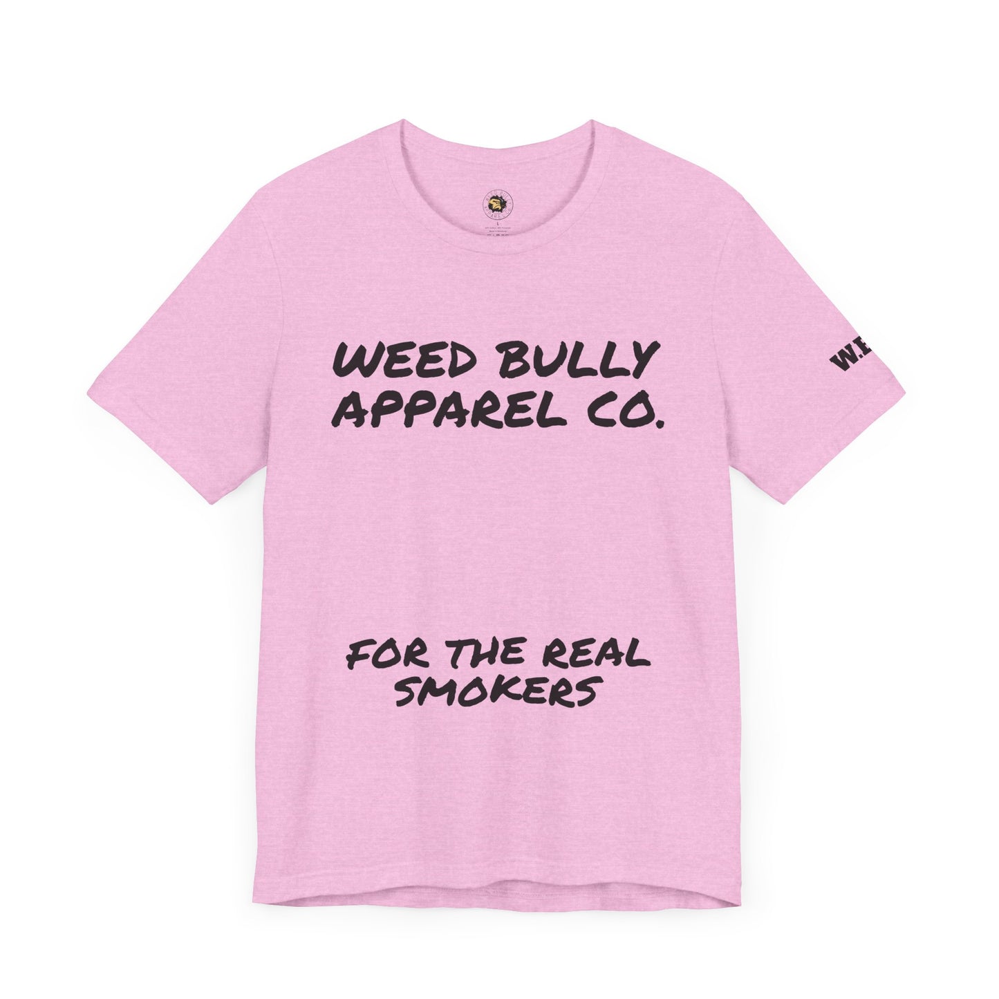 Weed Bully Unisex Tee for Smokers - Cool Cannabis Apparel