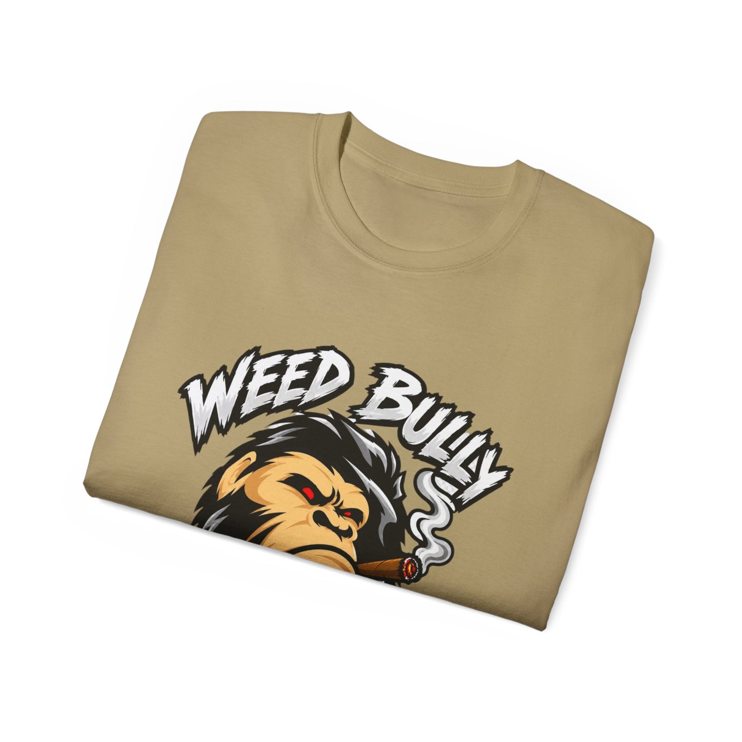 Weed Bully Apparel Tee — 'For the Real Smokers' Graphic T-Shirt