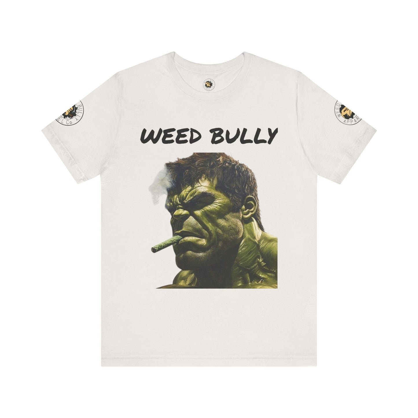 Weed Bully Unisex Short Sleeve Tee - For the Real Smokers