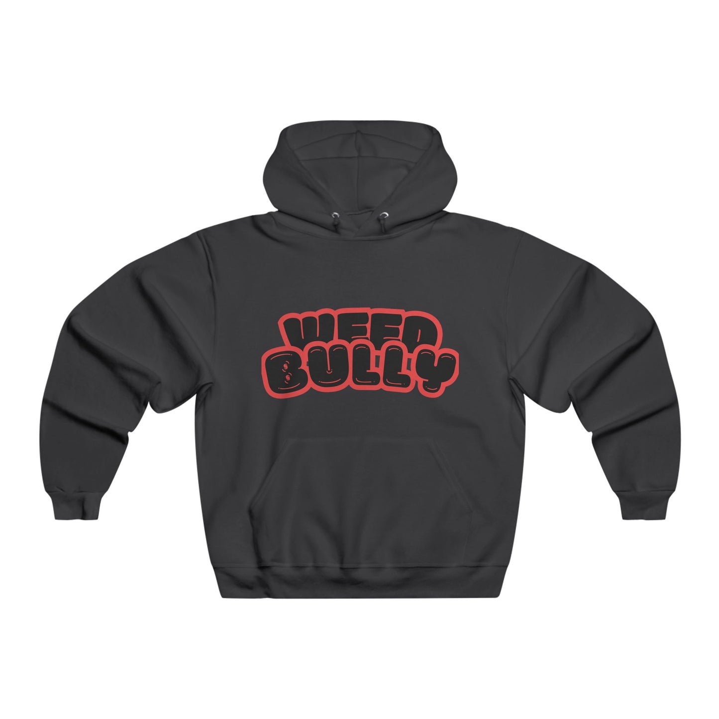Weed Bully Hoodie - Cozy Sweatshirt for Real Smokers