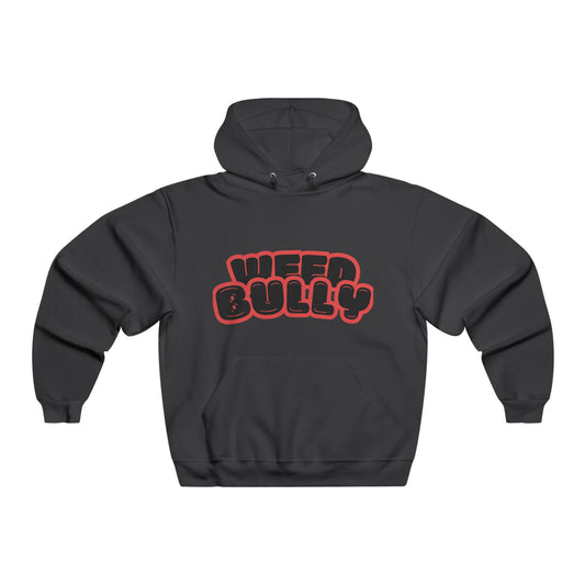 Weed Bully Hoodie - Cozy Sweatshirt for Real Smokers